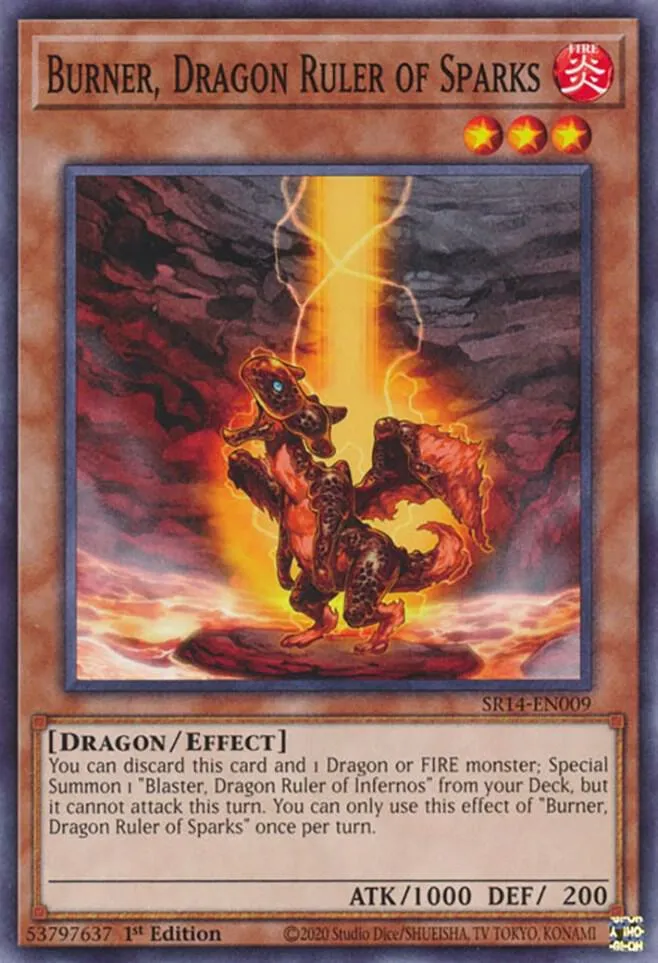 Burner, Dragon Ruler of Sparks — Structure Deck: Fire Kings — Yu-Gi-Oh!