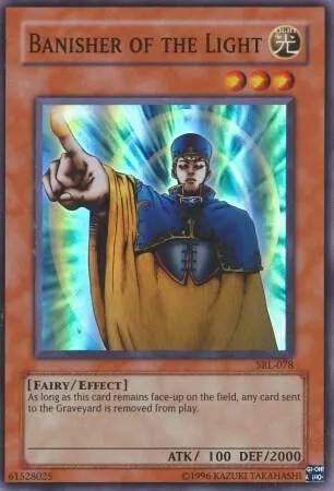Banisher of the Light — Spell Ruler — Yu-Gi-Oh!