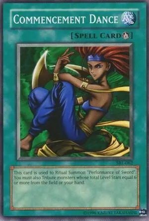 Commencement Dance — Spell Ruler — Yu-Gi-Oh!