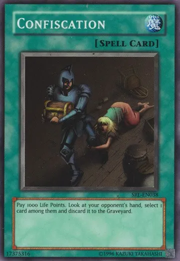 Confiscation — Spell Ruler — Yu-Gi-Oh!