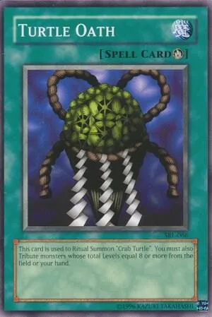 Turtle Oath — Spell Ruler — Yu-Gi-Oh!