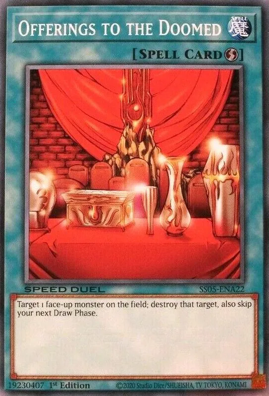 Offerings to the Doomed — Speed Duel Starter Decks: Twisted Nightmares — Yu-Gi-Oh!