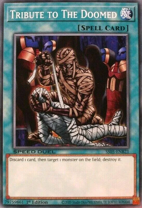 Tribute to the Doomed — Speed Duel Starter Decks: Twisted Nightmares — Yu-Gi-Oh!