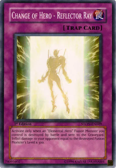 Change of Hero - Reflector Ray — Strike of Neos — Yu-Gi-Oh!
