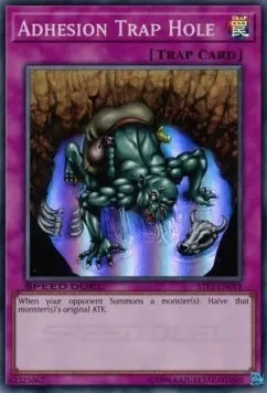 Adhesion Trap Hole — Speed Duel Tournament Pack 2 — Yu-Gi-Oh!