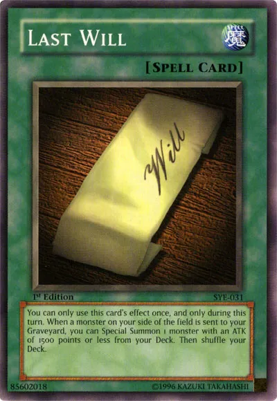 Dernière Volonté — Starter Deck: Yugi Evolution — Yu-Gi-Oh!
