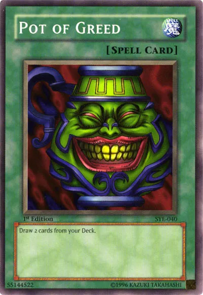 Pot of Greed — Starter Deck: Yugi Evolution — Yu-Gi-Oh!