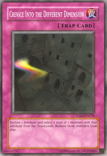 Crevice Into the Different Dimension — The Shining Darkness - Unlimited — Yu-Gi-Oh!