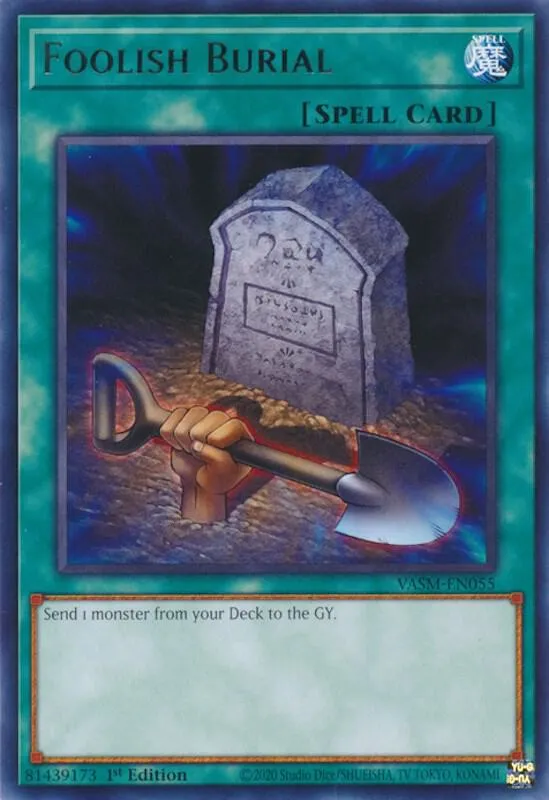 Foolish Burial — Valiant Smashers — Yu-Gi-Oh!