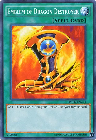 Emblem of Dragon Destroyer — Yugi's Legendary Decks - Unlimited — Yu-Gi-Oh!