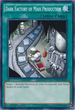 Dark Factory of Mass Production — Super Starter: Space-Time Showdown — Yu-Gi-Oh!