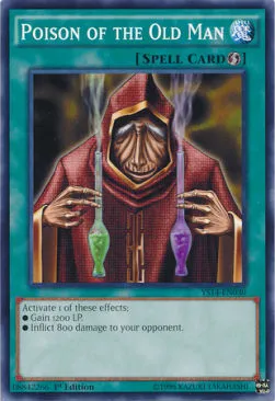 Poison of the Old Man — Super Starter: Space-Time Showdown — Yu-Gi-Oh!
