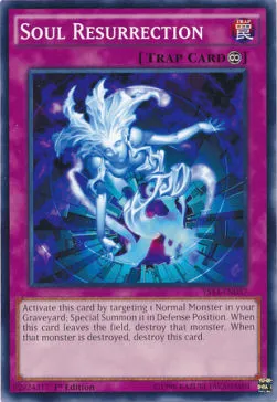 Soul Resurrection from Super Starter: Space-Time Showdown - Yu-Gi-Oh!