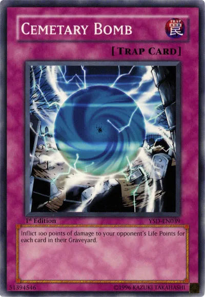 Cemetary Bomb — Starter Deck: GX 2006 — Yu-Gi-Oh!