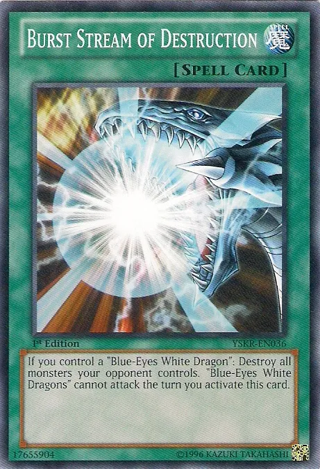 Burst Stream of Destruction — Starter Deck: Kaiba Reloaded — Yu-Gi-Oh!