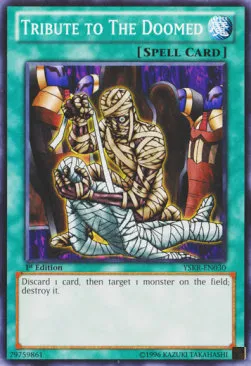Tribute to the Doomed — Starter Deck: Kaiba Reloaded - Unlimited — Yu-Gi-Oh!
